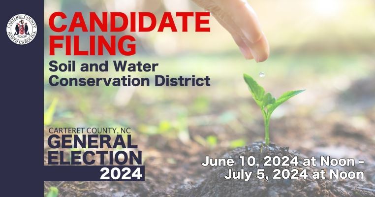 Candidate Filing 2024 - Soil and Water